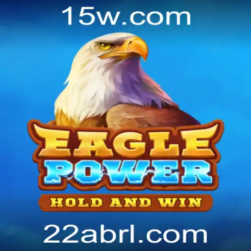 Descobrindo EaglePower: O Fenômeno do Jogo 22a